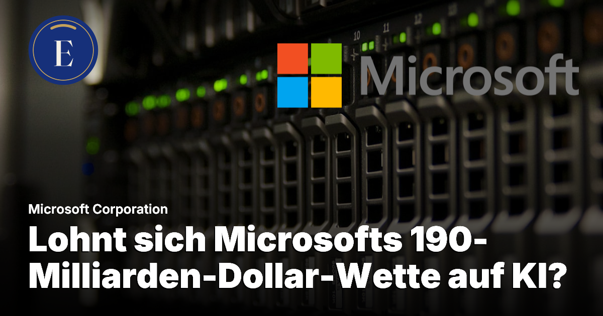 Microsoft Corporation (MSFT) - Microsoft (MSFT): Vom schlechtesten Jahresstart seit der Dotcom-Ära zum Rekordquartal in sechs Monaten